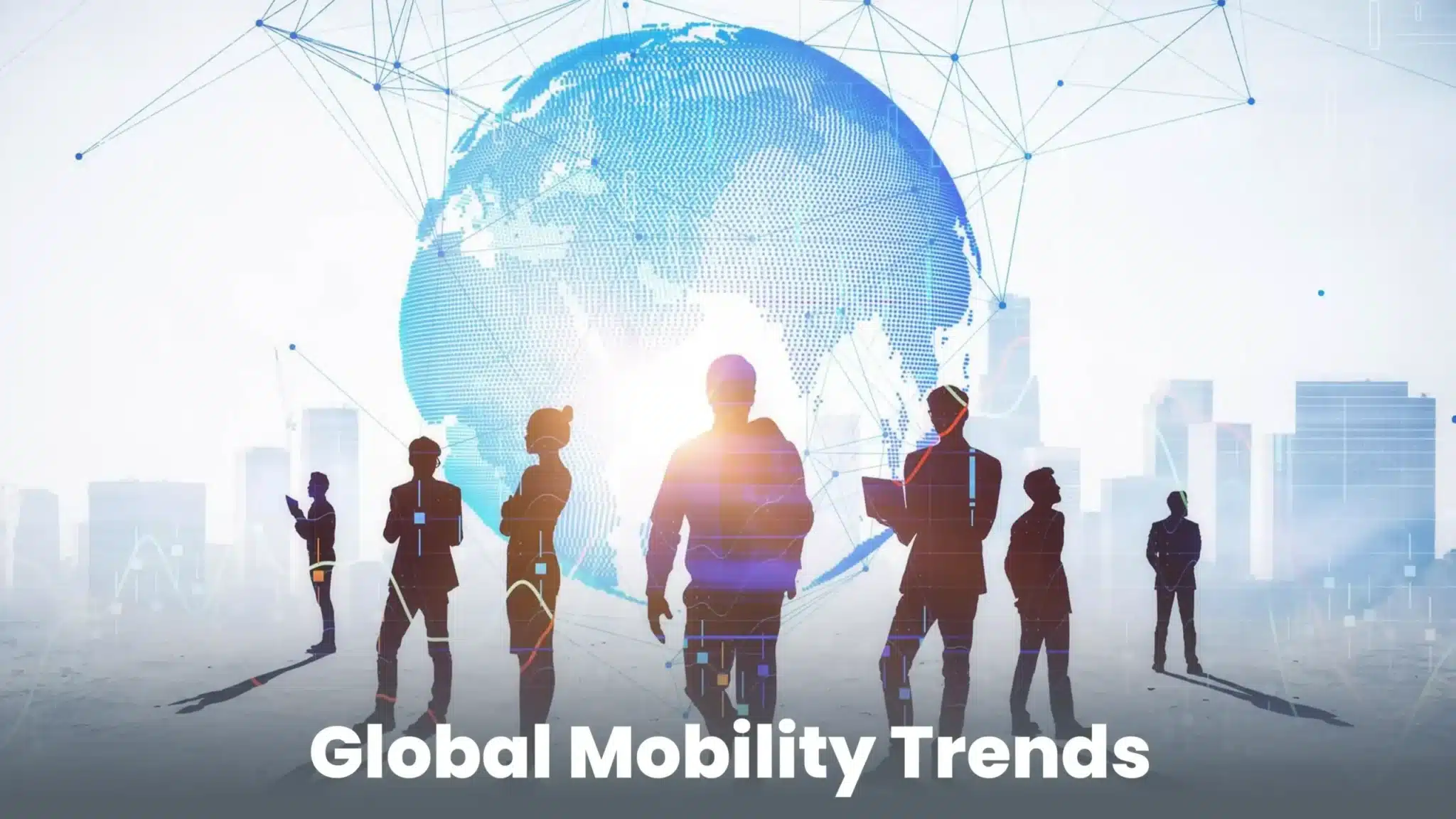 Global Labor Mobility Trends